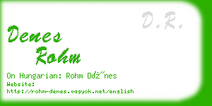 denes rohm business card